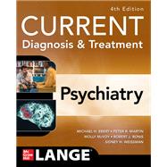 CURRENT Diagnosis & Treatment: Psychiatry, 4th Edition