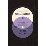 The Black Album with My Son the Fanatic A Novel and a Short Story