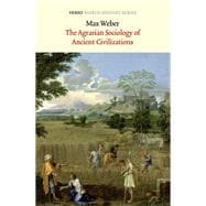The Agrarian Sociology Of Ancient Civilizations