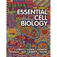 Essential Cell Biology (Ebook, Smartwork5, and Animations)