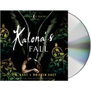 Kalona's Fall A House of Night Novella