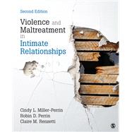 Violence and Maltreatment in Intimate Relationships