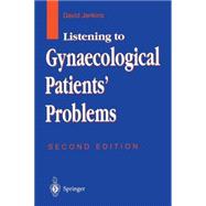 Listening to Gynaecological Patients' Problems