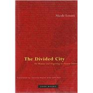 The Divided City