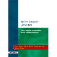 Spoken Language Difficulties