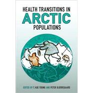 Health Transitions in Arctic Populations