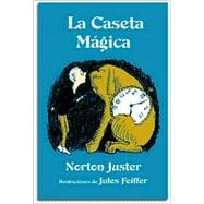 LA Caseta Magica/the Phantom Tollbooth