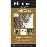 Mammals of the North Woods