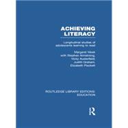 Achieving Literacy (RLE Edu I): Longitudinal Studies of Adolescents Learning to Read
