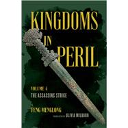Kingdoms in Peril, Volume 4