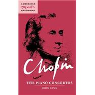 Chopin: The Piano Concertos