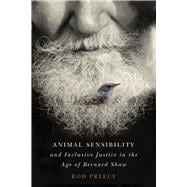 Animal Sensibility and Inclusive Justice in the Age of Bernard Shaw