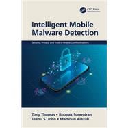 Intelligent Mobile Malware Detection