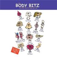 Your 'body Bitz' and What They Are Doing Right Now