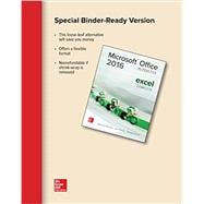 Looseleaf for Microsoft Office Excel 2016 Complete: In Practice