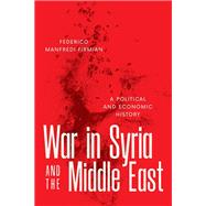 War in Syria and the Middle East