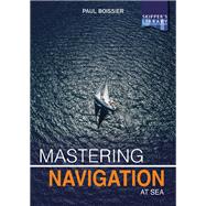 Mastering Navigation at Sea