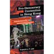 Pro-Democracy Contention in Hong Kong