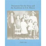 Regional Document Sets: Document Sets for Texas and the Southwest in U.S. History