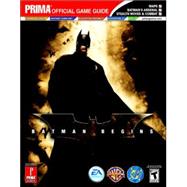Batman Begins : Prima Official Game Guide
