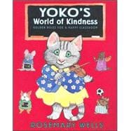 Yoko's World of Kindness Golden Rules for a Happy Classroom