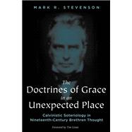 The Doctrines of Grace in an Unexpected Place