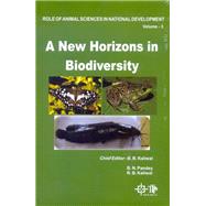 Role Of Animal Sciences In National Development Volume-3 : A New Horizons In Biodiversity