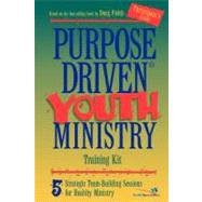 Purpose Driven Youth Min Part Gd Pb : 5 Strategic Team-Building Sessions for Healthy Ministry