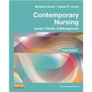 Contemporary Nursing: Issues, Trends, & Management