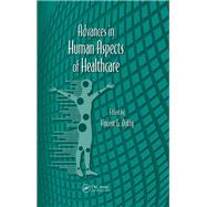 Advances in Human Aspects of Healthcare