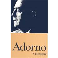 Adorno A Biography
