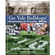 Go Yale Bulldogs Crossword Puzzle Book; 25 All-New Football Trivia Puzzles