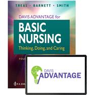 Davis Advantage Basic Nursing Thinking, Doing, and Caring