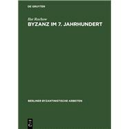 Byzanz im 7. Jahrhundert