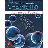 Chemistry: The Molecular Nature of Matter and Change With Advanced Topics