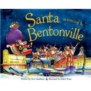 Santa Is Coming to Bentonville