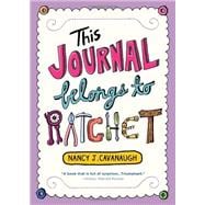 This Journal Belongs to Ratchet