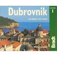 Dubrovnik; The Bradt City Guide