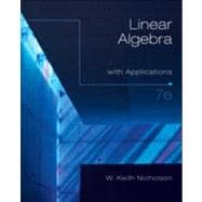 Linear Algebra with Applications, 7th Edition