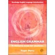 English Grammar: A Resource Book for Students