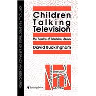 Children Talking Television: The Making Of Television Literacy