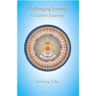 Challenging Journey Creative Journey Engaging a journey to self understanding