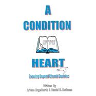 A Condition of the Heart