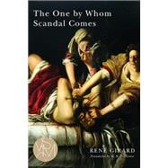 The One by Whom Scandal Comes