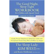 The Good Night, Sleep Tight Workbook for Children With Special Needs