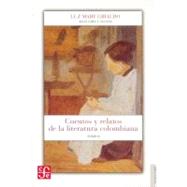 Cuentos y relatos de la literatura colombiana. Tomo II