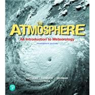 Modified Mastering Meteorology with Pearson eText -- Standalone Access Card -- for The Atmosphere An Introduction to Meteorology