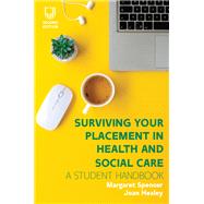 Ebook: Surviving your Placement in Health and Social Care