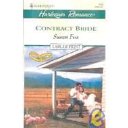 Contract Bride   To Have & To Hold