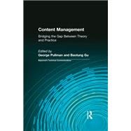 Content Management: Bridging the Gap Between Theory and Practice